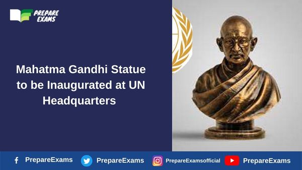 Mahatma Gandhi Statue to be Inaugurated at UN Headquarters