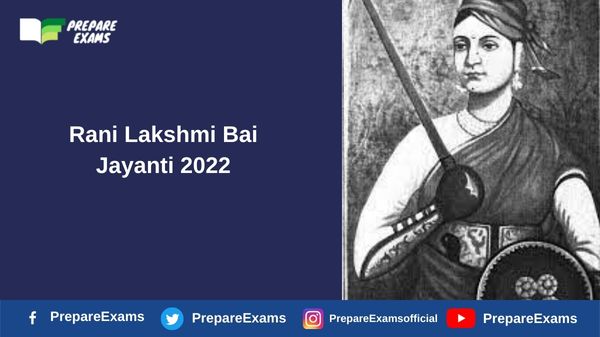Rani Lakshmi Bai Jayanti 2022