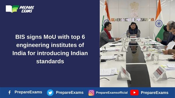 BIS signs MoU with top 6 engineering institutes of India for introducing Indian standards