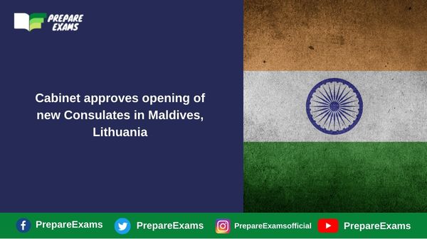 Cabinet approves opening of new Consulates in Maldives, Lithuania