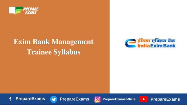 Exim Bank Management Trainee Syllabus