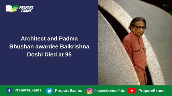Architect and Padma Bhushan awardee Balkrishna Doshi Died at 95