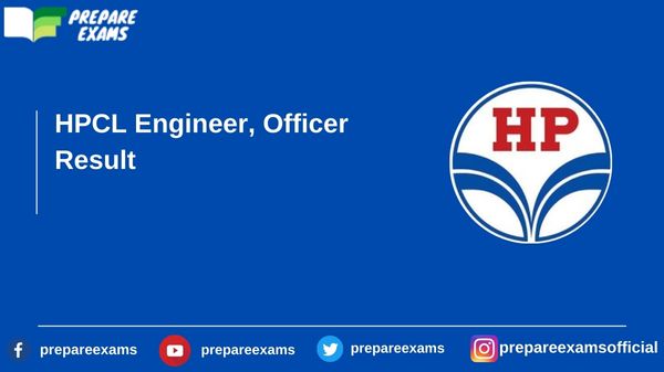 HPCL Engineer, Officer Result - PrepareExams