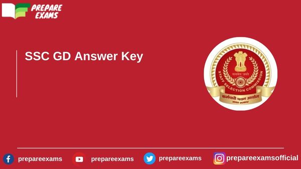 SSC GD Answer Key - PrepareExams