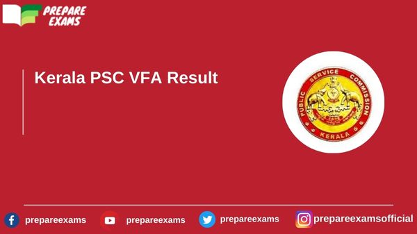 Kerala PSC VFA Result - PrepareExams