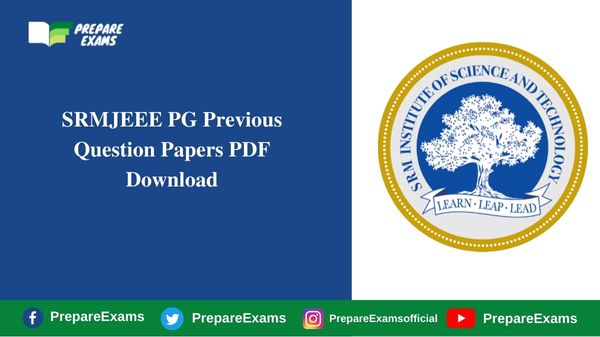 SRMJEEE PG Previous Question Papers PDF Download