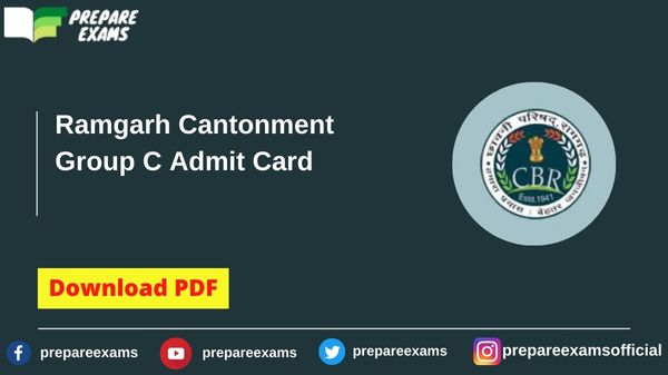 Ramgarh Cantonment Group C Admit Card - PrepareExams