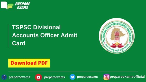 TSPSC Divisional Accounts Officer Admit Card - PrepareExams