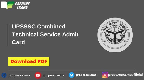 UPSSSC Combined Technical Service Admit Card - PrepareExams