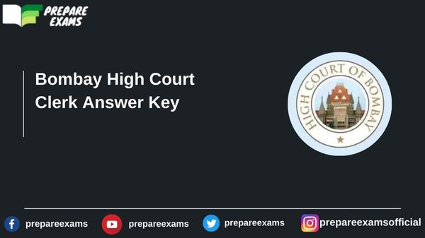 Bombay High Court Clerk Answer Key - PrepareExams