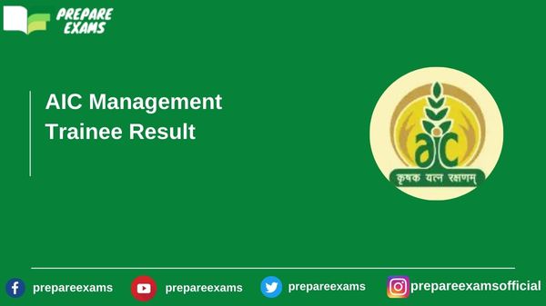 AIC Management Trainee Result - PrepareExams