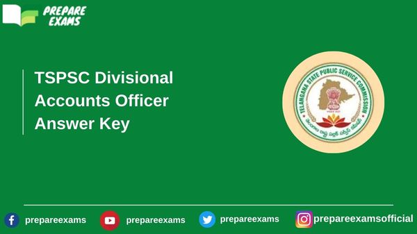TSPSC Divisional Accounts Officer Answer Key - PrepareExams
