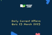 Daily Current Affairs Quiz 23 March 2023