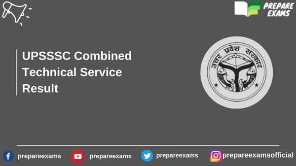 UPSSSC Combined Technical Service Result - PrepareExams