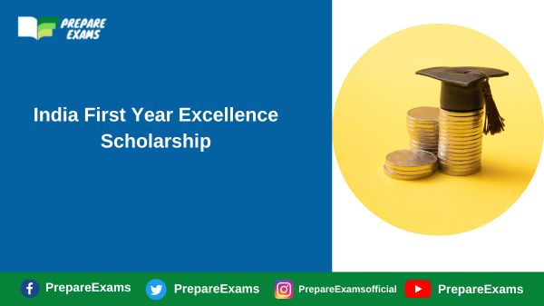 India First Year Excellence Scholarship