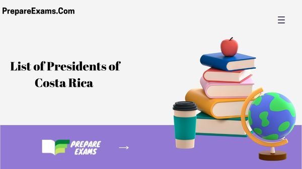 List of Presidents of Costa Rica