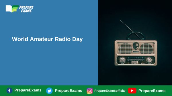 World Amateur Radio Day 2023 - PrepareExams
