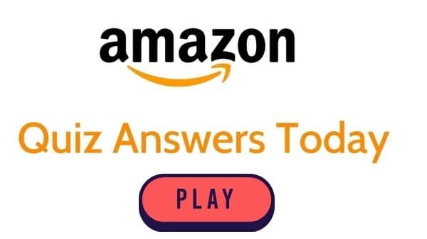 Amazon Quiz Answers Today 26 May 2023