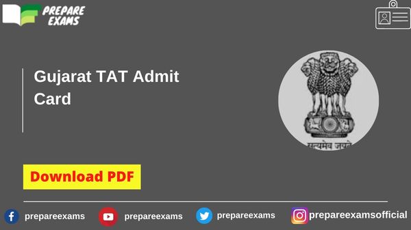 Gujarat TAT Mains Admit Card