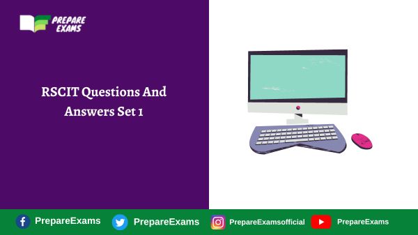 RSCIT Questions And Answers Set 1
