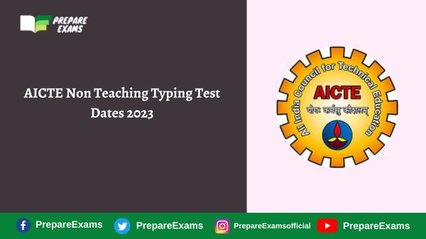 AICTE Non Teaching Typing Test Dates 2023
