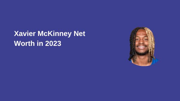 Xavier McKinney Net Worth in 2023