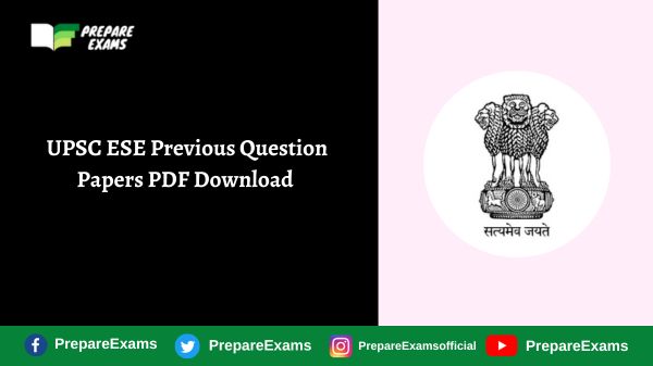 UPSC ESE Previous Question Papers PDF Download