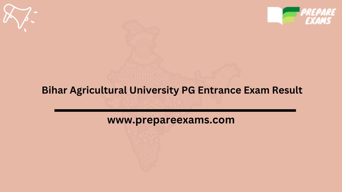Bihar Agricultural University PG Entrance Exam Result