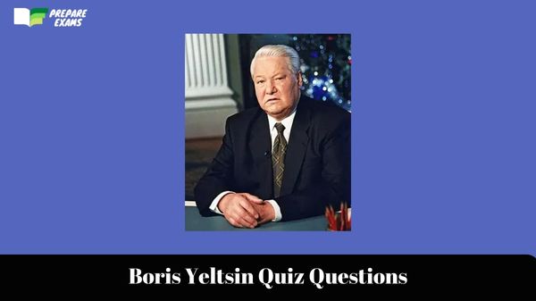 Boris Yeltsin Quiz Questions