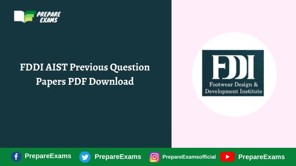 FDDI AIST Previous Question Papers PDF Download