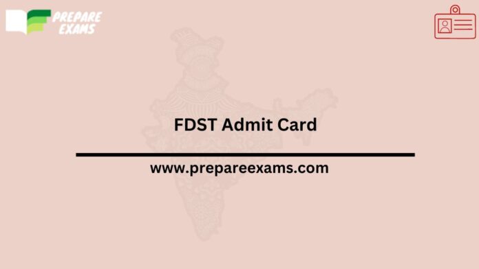 FDST Admit Card