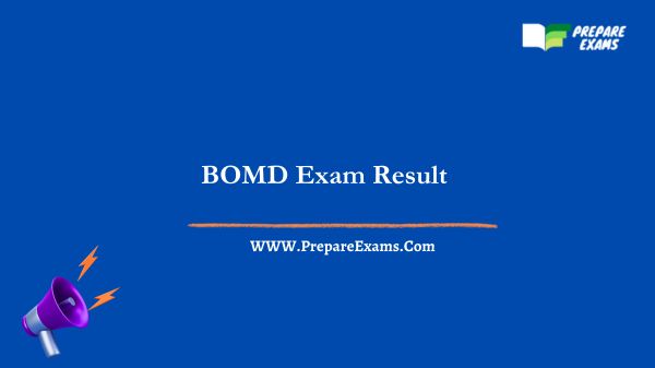 BOMD Exam Result
