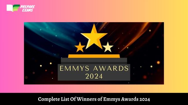 Complete List Of Winners of Emmys Awards 2024