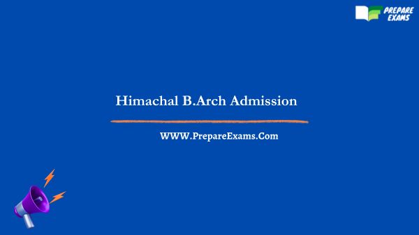 Himachal B.Arch Admission
