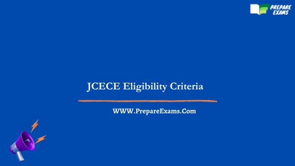 JCECE Eligibility Criteria