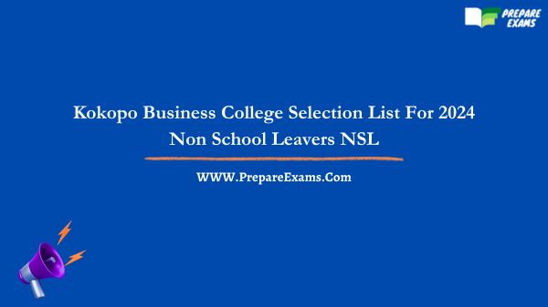 Kokopo Business College Selection List For 2024 Non School Leavers NSL