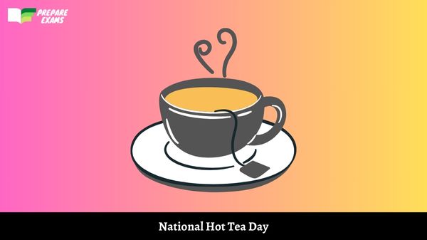 National Hot Tea Day