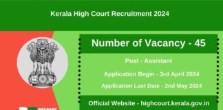 Kerala High Court Recruitment 2024 Apply for 45 Assistant Posts