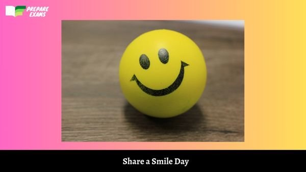 Share a Smile Day